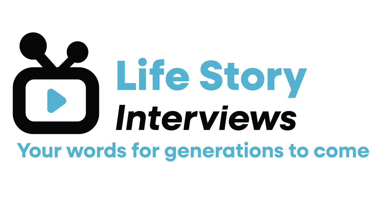 Life Story Interviews Your words for generations to come